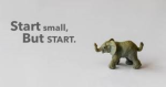 start small